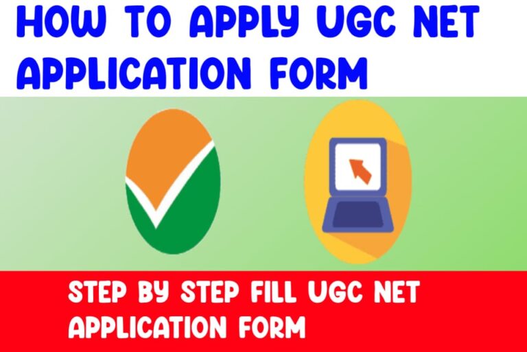 a-step-by-step-guide-to-fill-the-ugc-net-application-form-2022